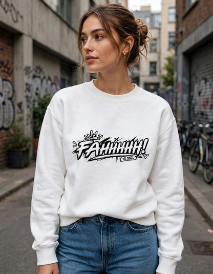 FAHHHHH! Unisex Graphic Sweatshirt | Happy Merch